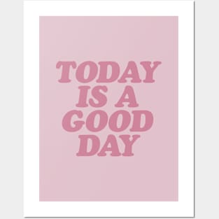 Today is a Good Day in lilac and pink Posters and Art